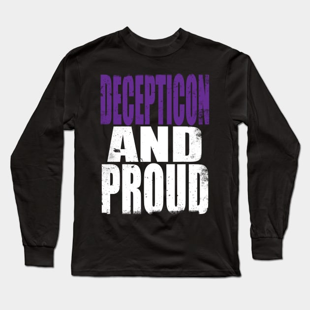 Decepticon and Proud Long Sleeve T-Shirt by stateements